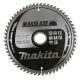 Makita Makblade Plus körfűrészlap fához 305x30x2,6mm 60 fog